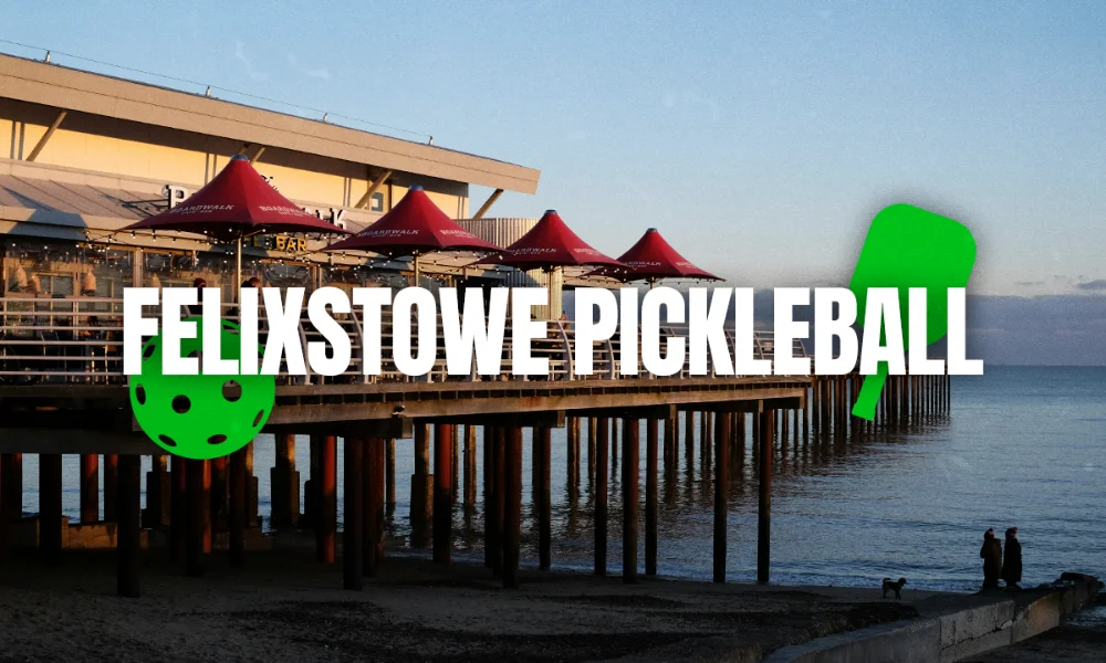 Felixstowe pier at sunset with red parasols and the words Felixstowe Pickleball